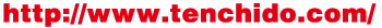 http://www.tenchido.com/